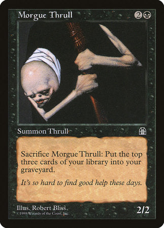 Morgue Thrull [Stronghold] | Empire Gaming NC