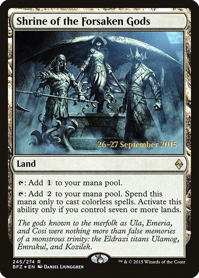 Shrine of the Forsaken Gods [Battle for Zendikar Prerelease Promos] | Empire Gaming NC