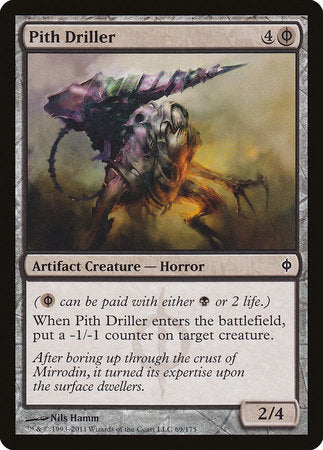 Pith Driller [New Phyrexia] | Empire Gaming NC