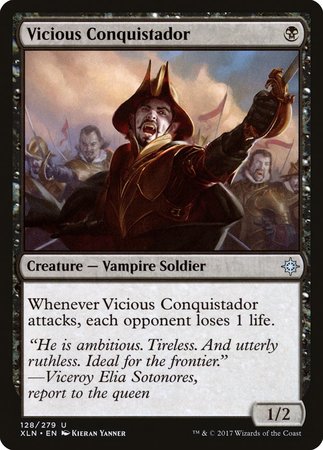 Vicious Conquistador [Ixalan] | Empire Gaming NC