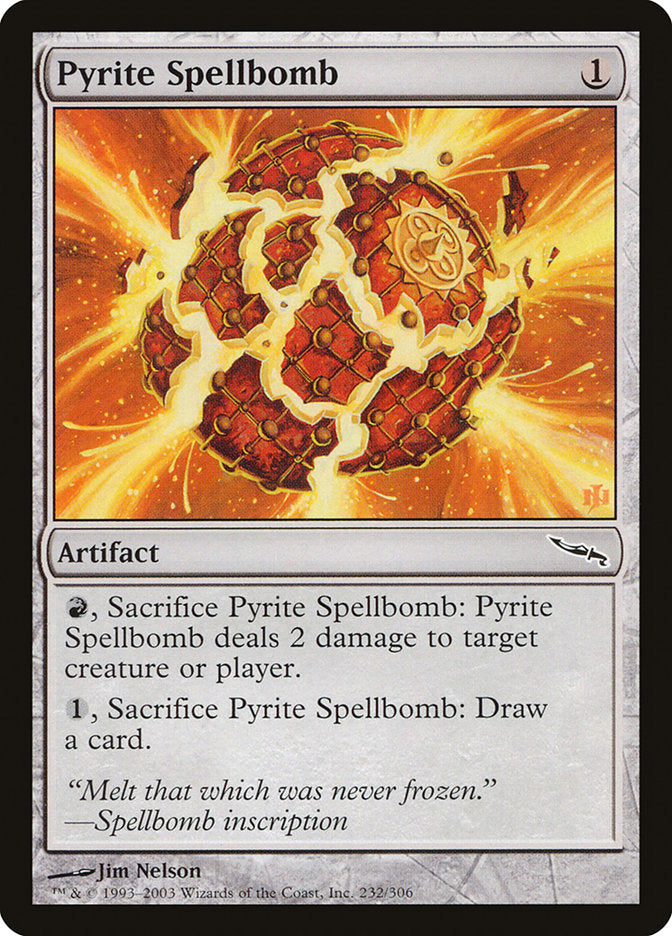 Pyrite Spellbomb [Mirrodin] | Empire Gaming NC