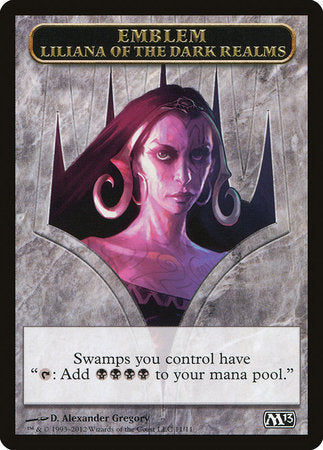 Emblem - Liliana of the Dark Realms [Magic 2013 Tokens] | Empire Gaming NC