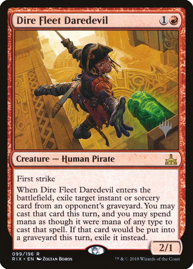 Dire Fleet Daredevil [Rivals of Ixalan Promos] | Empire Gaming NC