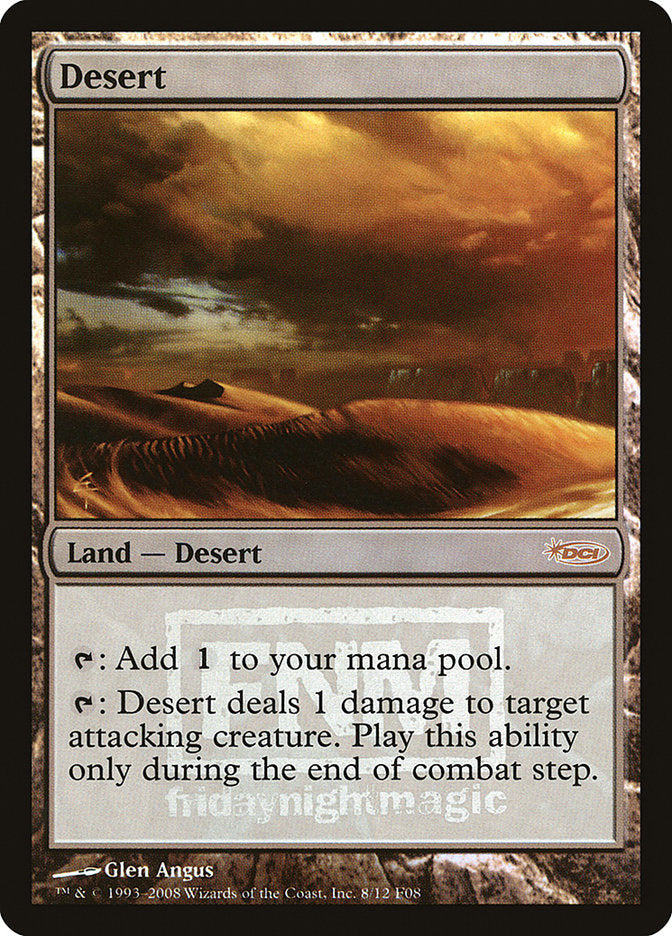 Desert [Friday Night Magic 2008] | Empire Gaming NC