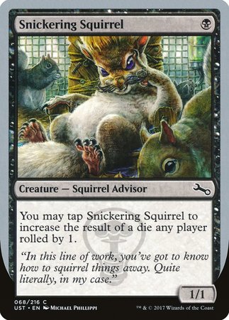 Snickering Squirrel [Unstable] | Empire Gaming NC