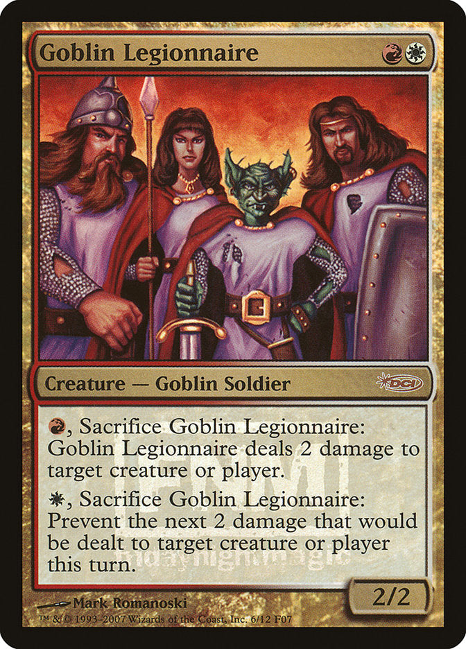 Goblin Legionnaire [Friday Night Magic 2007] | Empire Gaming NC