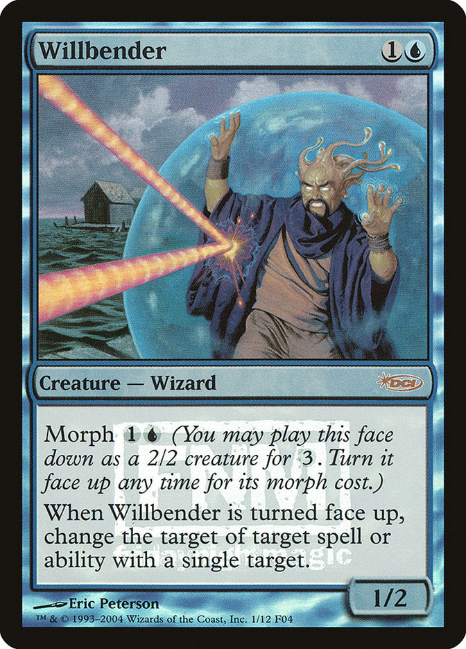 Willbender [Friday Night Magic 2004] | Empire Gaming NC