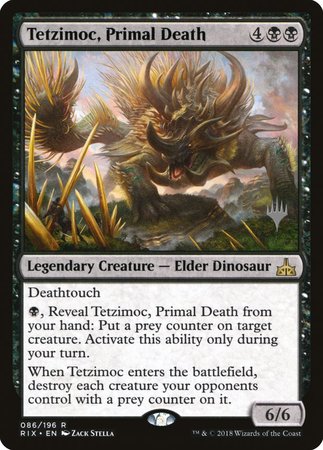 Tetzimoc, Primal Death [Rivals of Ixalan Promos] | Empire Gaming NC