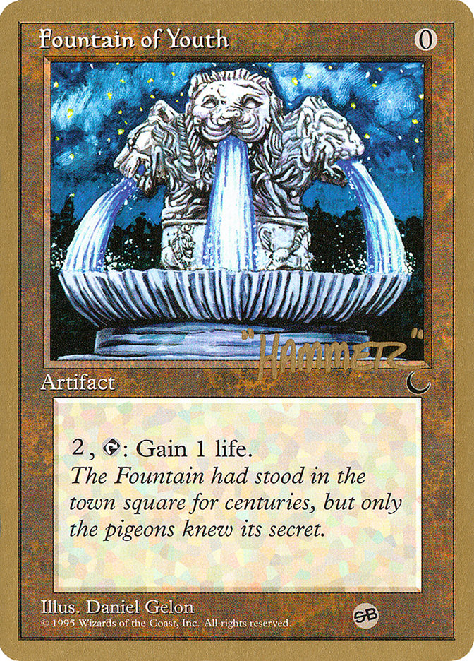 Fountain of Youth (Shawn "Hammer" Regnier) (SB) [Pro Tour Collector Set] | Empire Gaming NC