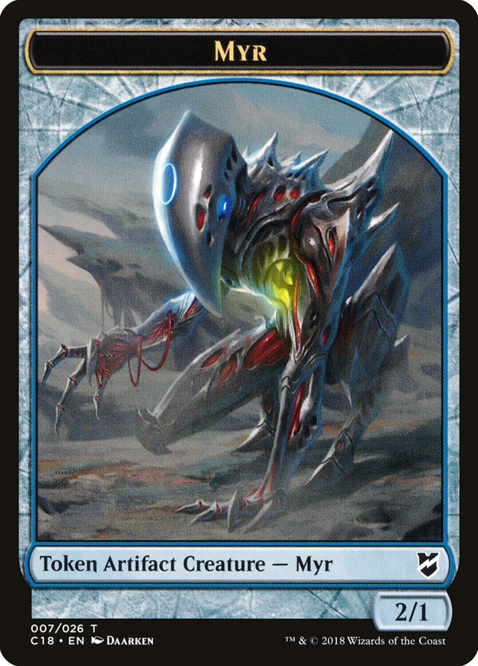 Myr (007/026) [Commander 2018 Tokens] | Empire Gaming NC