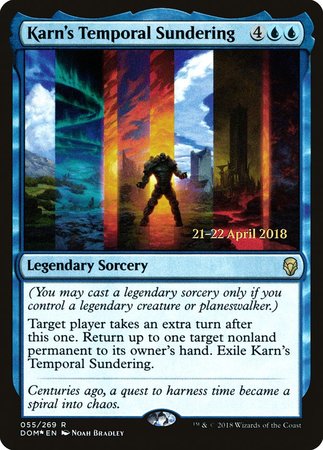 Karn's Temporal Sundering [Dominaria Promos] | Empire Gaming NC