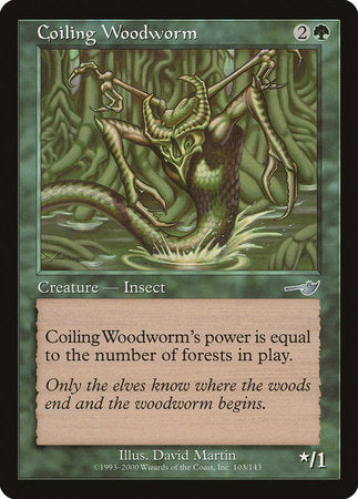 Coiling Woodworm [Nemesis] | Empire Gaming NC