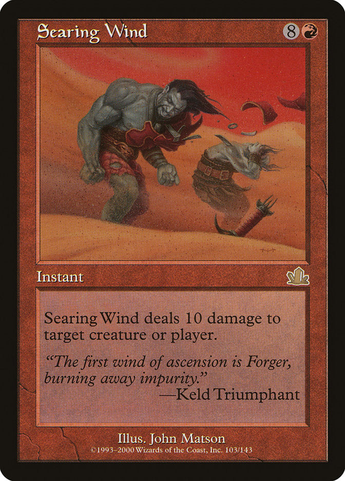 Searing Wind [Prophecy] | Empire Gaming NC