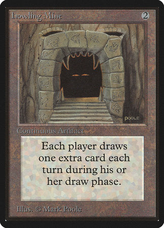 Howling Mine [Limited Edition Beta] | Empire Gaming NC