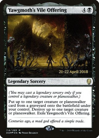 Yawgmoth's Vile Offering [Dominaria Promos] | Empire Gaming NC