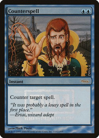 Counterspell [Friday Night Magic 2005] | Empire Gaming NC