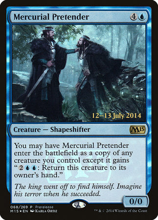 Mercurial Pretender [Magic 2015 Promos] | Empire Gaming NC