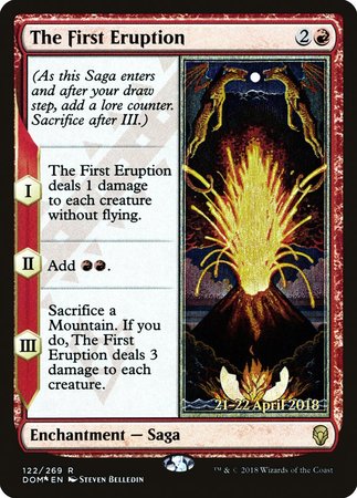 The First Eruption [Dominaria Promos] | Empire Gaming NC
