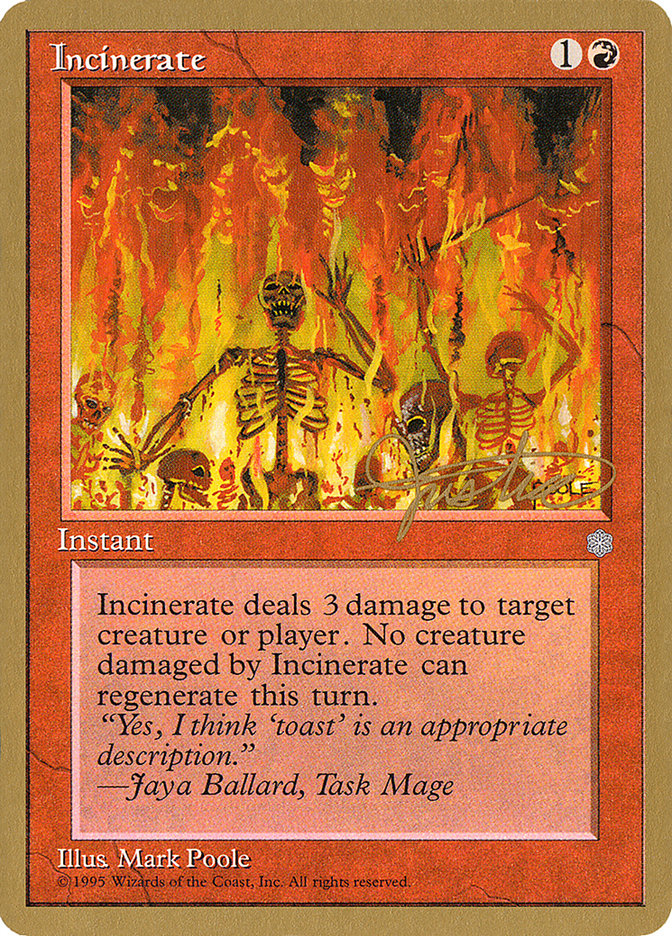 Incinerate (Mark Justice) [Pro Tour Collector Set] | Empire Gaming NC