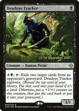 Deadeye Tracker [Ixalan Promos] | Empire Gaming NC