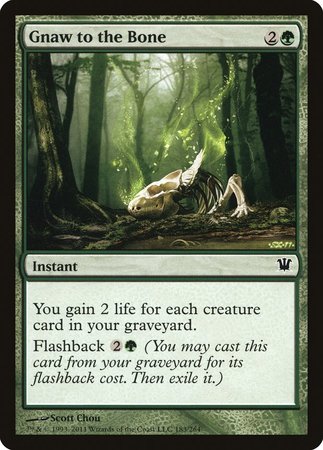 Gnaw to the Bone [Innistrad] | Empire Gaming NC