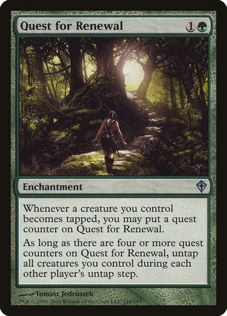 Quest for Renewal [Worldwake] | Empire Gaming NC