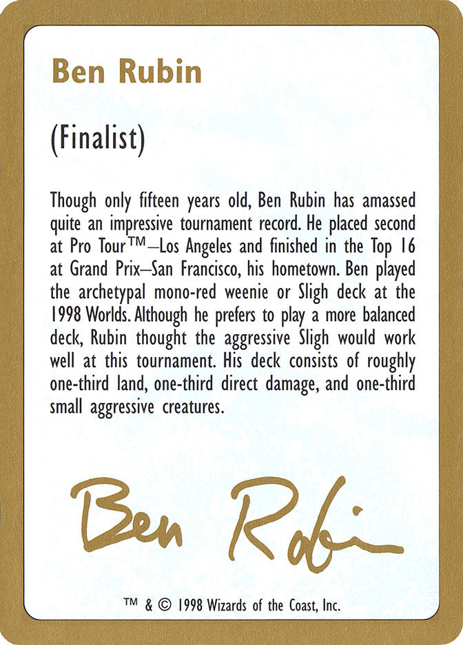 Ben Rubin Bio [World Championship Decks 1998] | Empire Gaming NC