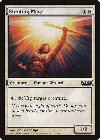 Blinding Mage [Magic 2010] | Empire Gaming NC