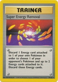 Super Energy Removal (79) [Base Set] | Empire Gaming NC