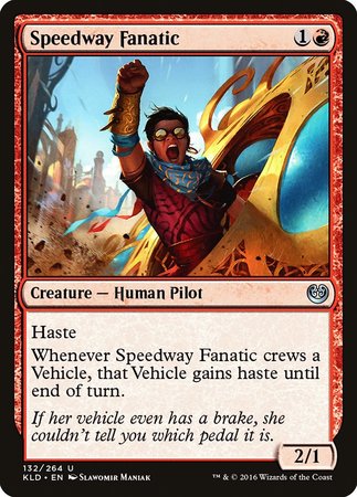 Speedway Fanatic [Kaladesh] | Empire Gaming NC