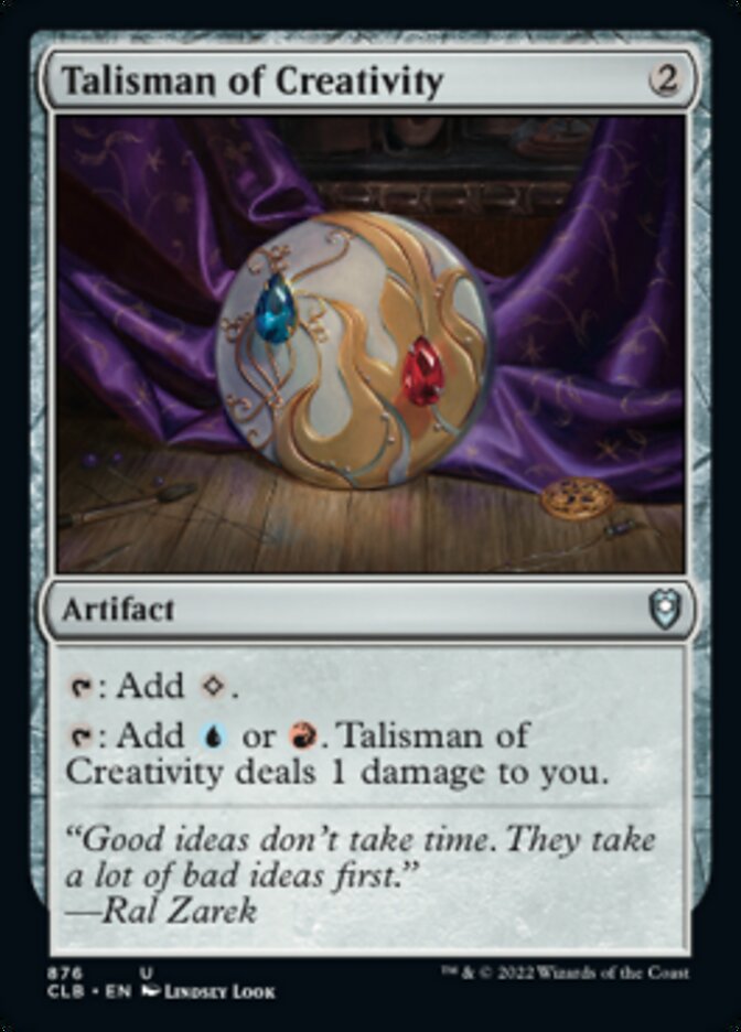 Talisman of Creativity [Commander Legends: Battle for Baldur's Gate] | Empire Gaming NC