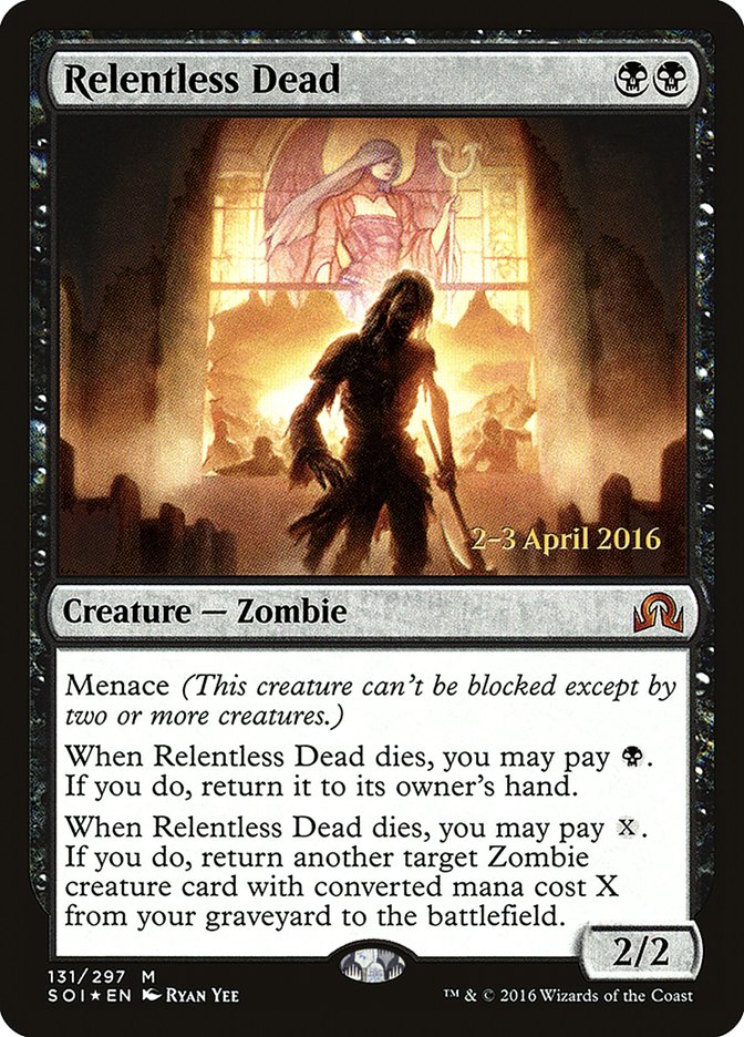 Relentless Dead [Shadows over Innistrad Prerelease Promos] | Empire Gaming NC