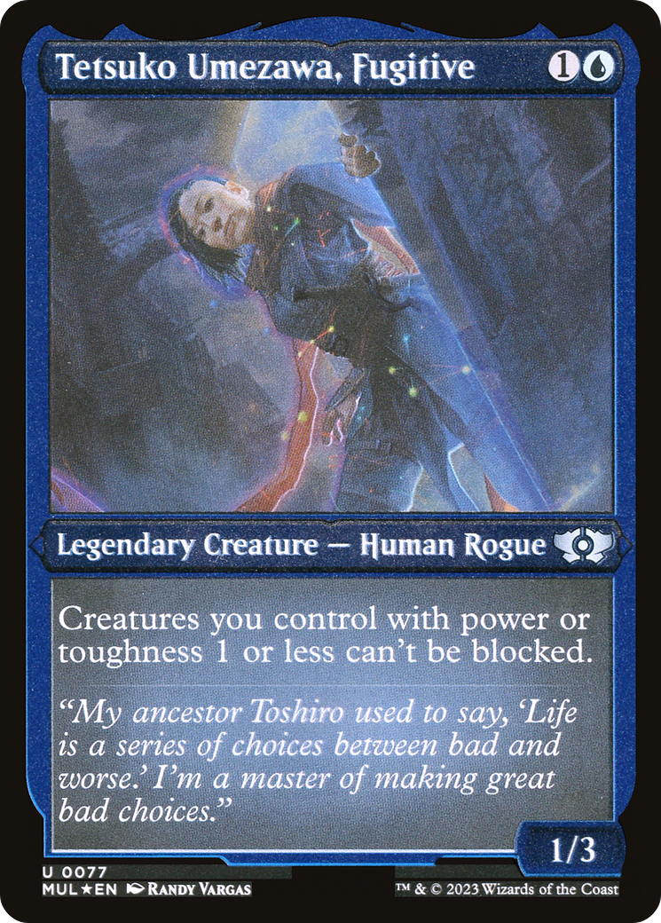 Tetsuko Umezawa, Fugitive (Foil Etched) [Multiverse Legends] | Empire Gaming NC