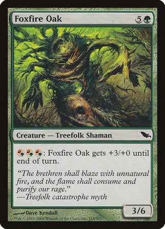 Foxfire Oak [Shadowmoor] | Empire Gaming NC