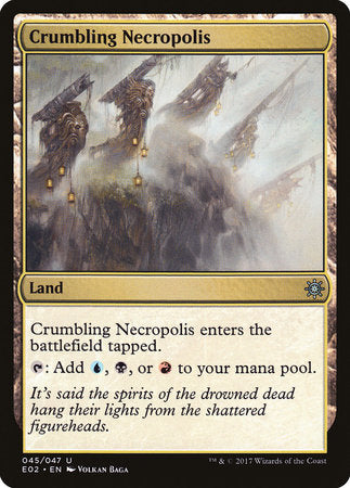 Crumbling Necropolis [Explorers of Ixalan] | Empire Gaming NC