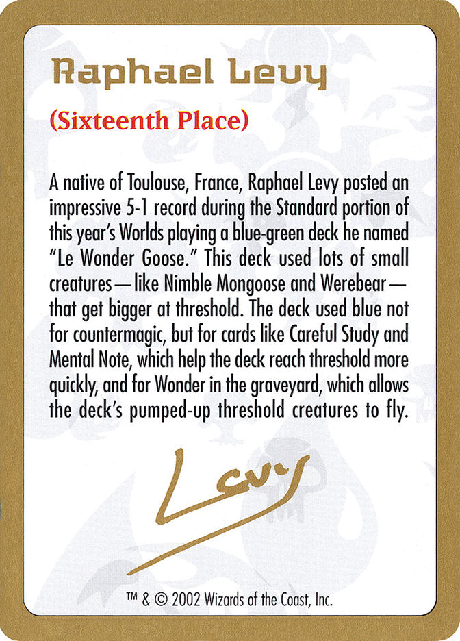 Raphael Levy Bio [World Championship Decks 2002] | Empire Gaming NC