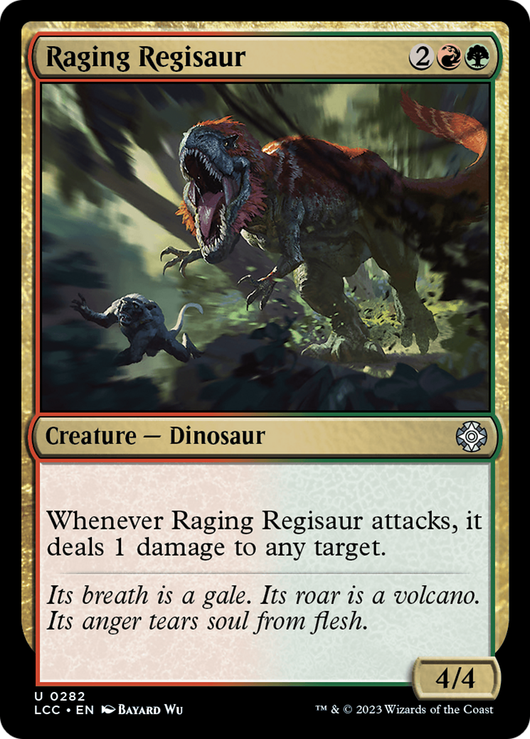 Raging Regisaur [The Lost Caverns of Ixalan Commander] | Empire Gaming NC