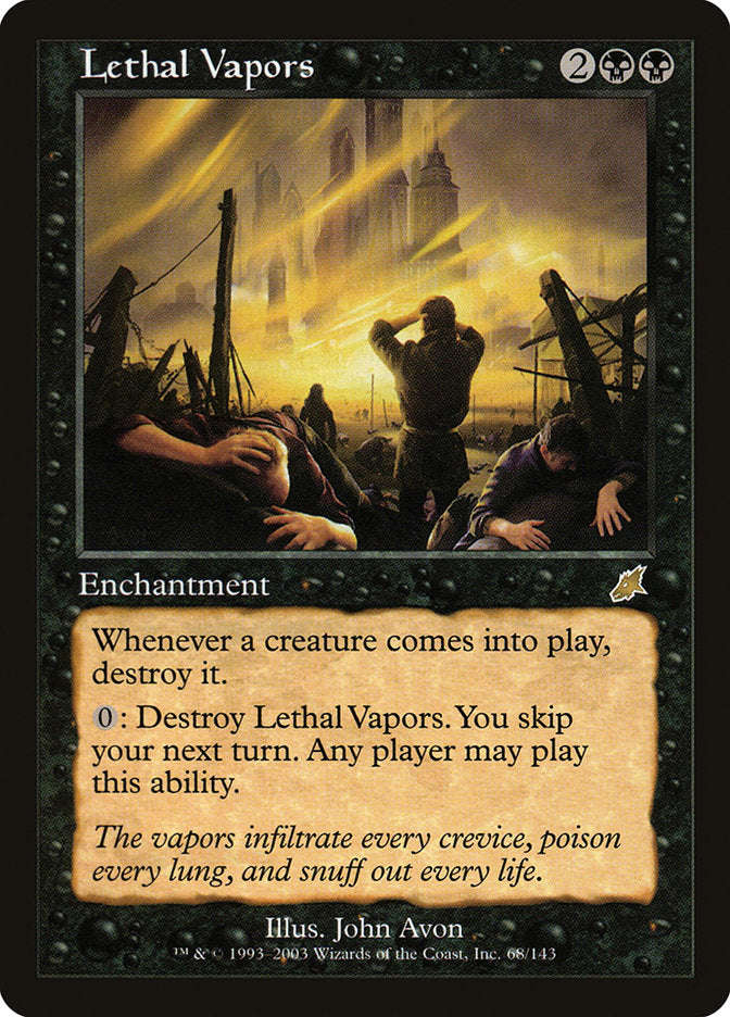 Lethal Vapors [Scourge] | Empire Gaming NC