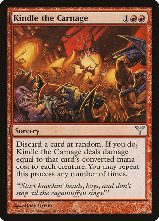 Kindle the Carnage [Dissension] | Empire Gaming NC