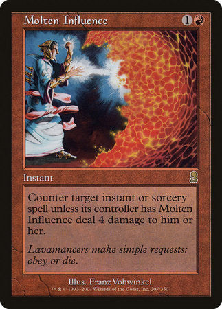 Molten Influence [Odyssey] | Empire Gaming NC