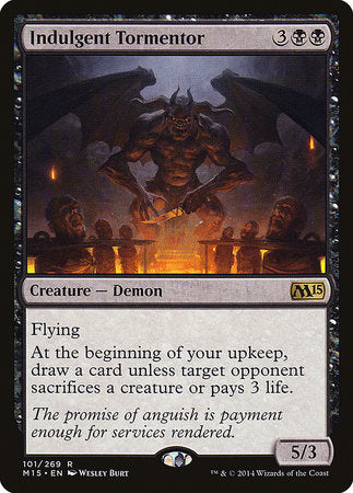 Indulgent Tormentor [Magic 2015] | Empire Gaming NC