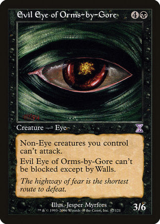 Evil Eye of Orms-by-Gore [Time Spiral Timeshifted] | Empire Gaming NC