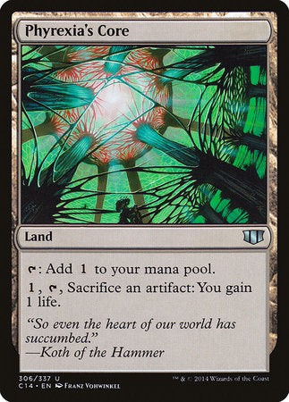 Phyrexia's Core [Commander 2014] | Empire Gaming NC