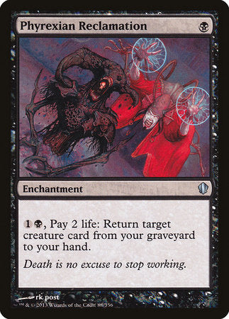 Phyrexian Reclamation [Commander 2013] | Empire Gaming NC