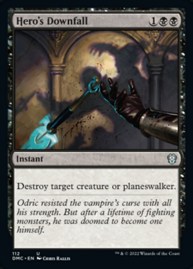 Hero's Downfall [Dominaria United Commander] | Empire Gaming NC