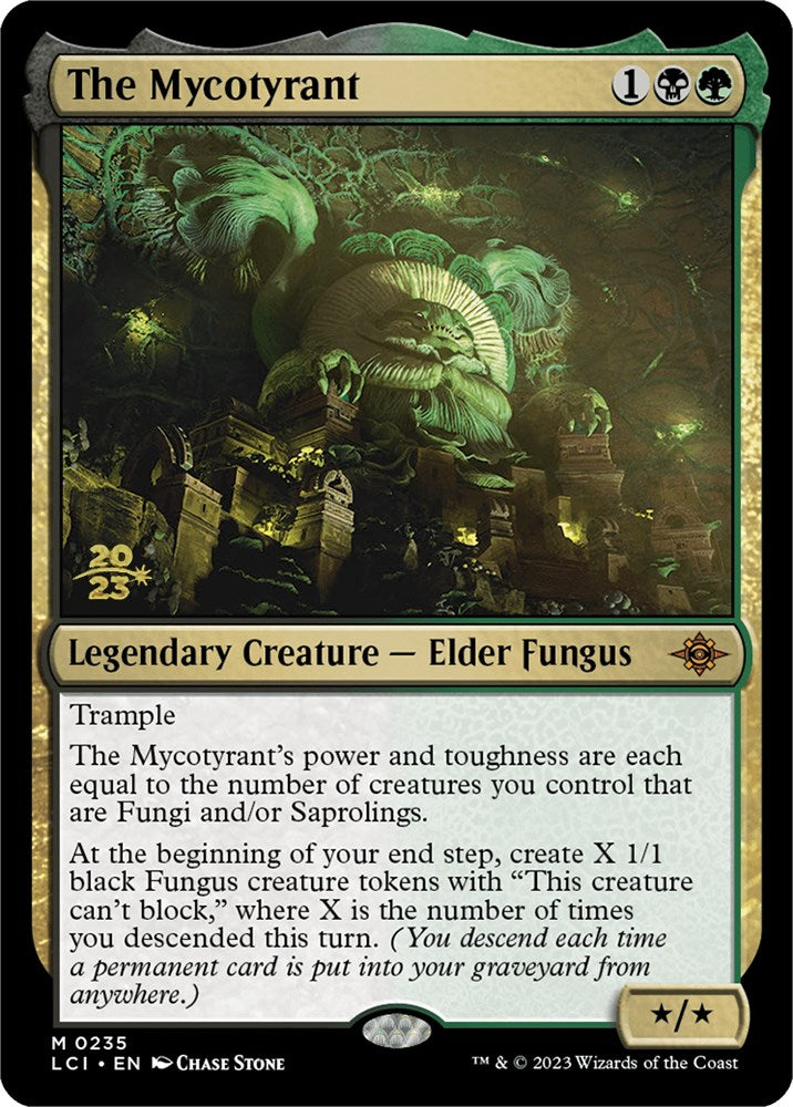 The Mycotyrant [The Lost Caverns of Ixalan Prerelease Cards] | Empire Gaming NC