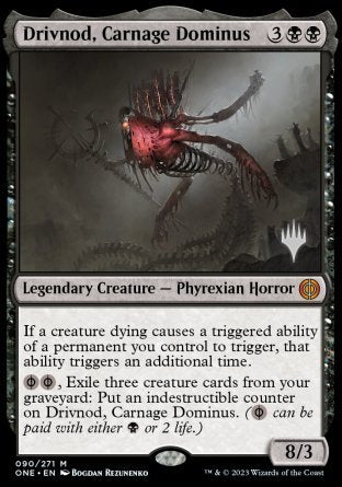 Drivnod, Carnage Dominus (Promo Pack) [Phyrexia: All Will Be One Promos] | Empire Gaming NC