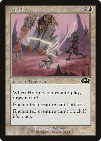 Hobble [Planeshift] | Empire Gaming NC