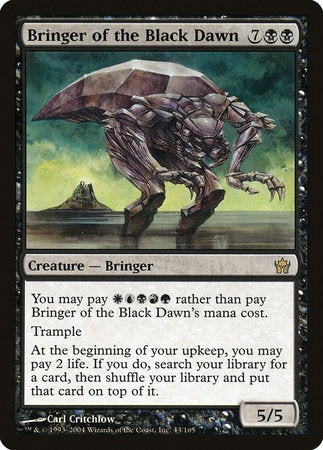 Bringer of the Black Dawn [Fifth Dawn] | Empire Gaming NC