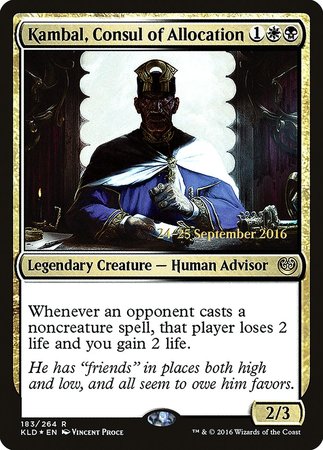 Kambal, Consul of Allocation [Kaladesh Promos] | Empire Gaming NC